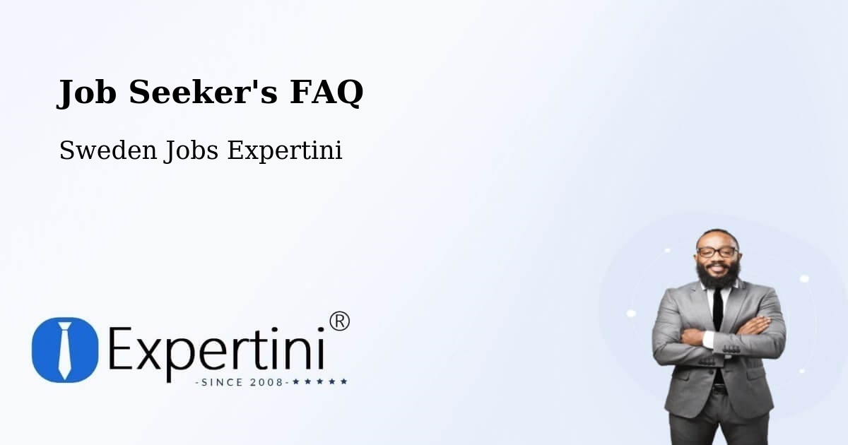 Job Seeker FAQ – Partille - Sweden Jobs Expertini