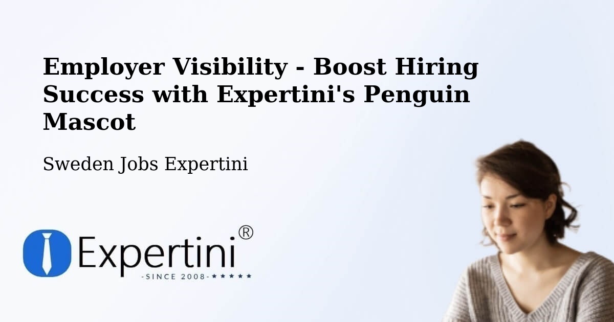 CV and Resume Visibility Optimization – Partille - Sweden Jobs Expertini